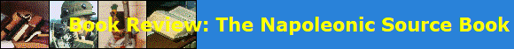Book Review: The Napoleonic Source Book