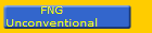 FNG
Unconventional