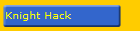 Knight Hack