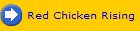 Red Chicken Rising