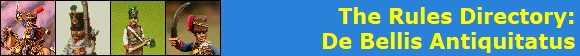 The Rules Directory:
De Bellis Antiquitatus